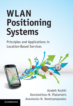 Hardcover Wlan Positioning Systems: Principles and Applications in Location-Based Services Book