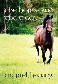 Hardcover The Horse and the Tiger [Middle_English] Book