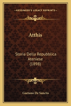 Paperback Atthis: Storia Della Repubblica Ateniese (1898) [Italian] Book