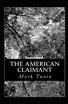Paperback The American Claimant Annotated Book