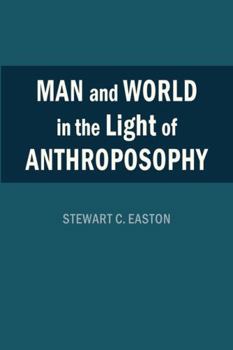 Paperback Man and World in the Light of Anthroposophy Book