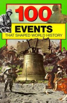 Paperback 100 Events That Shaped World History Book