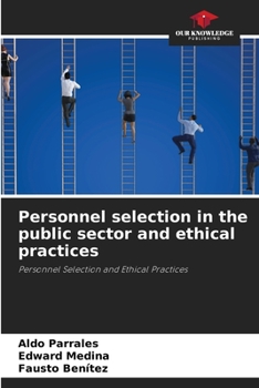 Paperback Personnel selection in the public sector and ethical practices Book