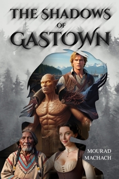 The Shadows of Gastown: A Haunting Tale