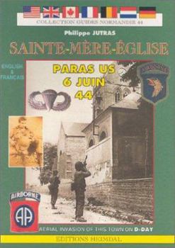 Paperback SAINTE MERE EGLISE: Les Para's de 6 Juin (English and French Edition) [French] Book