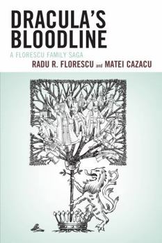 Paperback Dracula's Bloodline: A Florescu Family Saga Book