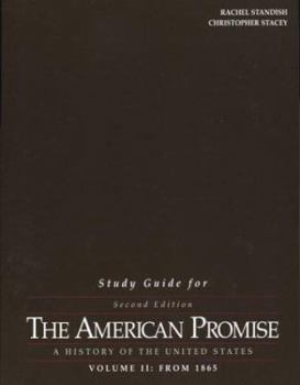 Paperback Study Guide for the American Promise: A History of the United States, Volume II: From 1865 Book