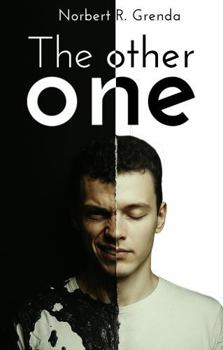 Hardcover The other one: There is the other one in each of us Book