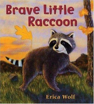 Hardcover Brave Little Raccoon Book