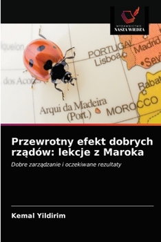 Paperback Przewrotny efekt dobrych rz&#261;dów: lekcje z Maroka [Polish] Book