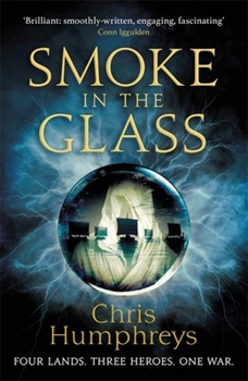 Paperback Smoke in the Glass: Immortals' Blood Book One Book