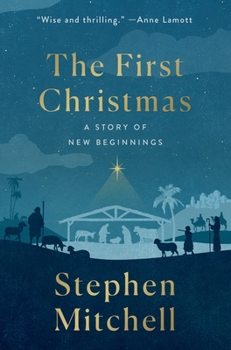 Hardcover The First Christmas: A Story of New Beginnings Book