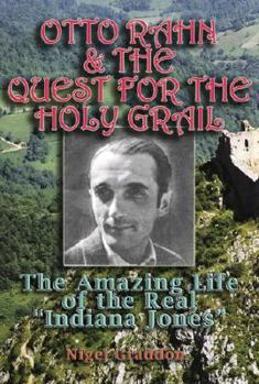 Paperback Otto Rahn and the Quest for the Grail Book