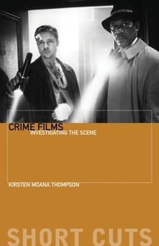 Paperback Crime Films: Investigating the Scene Book
