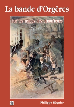 Paperback Bande d'Orgères (La) [French] Book