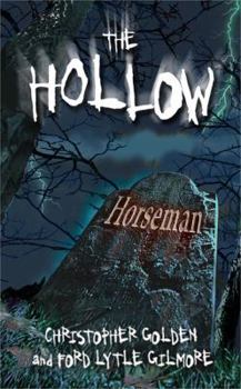 Horseman - Book #1 of the Hollow