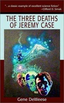 Paperback The Three Deaths of Jeremy Case Book
