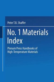 Plenum Press Handbooks of High-Temperature Materials: No. 1 Materials Index