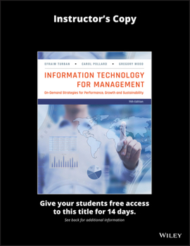 Paperback Information Technology for Management: On-Demand Strategies for Performance, Growth and Sustainability, 11th Edition Evaluation Copy Book