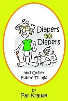 Paperback Diapers to Diapers and Other Funny Things Book