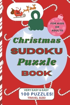 Paperback Christmas Sudoku Puzzle Book: Very Easy & Easy Puzzles for Beginners Book