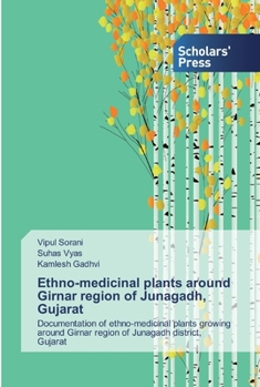 Paperback Ethno-medicinal plants around Girnar region of Junagadh, Gujarat Book