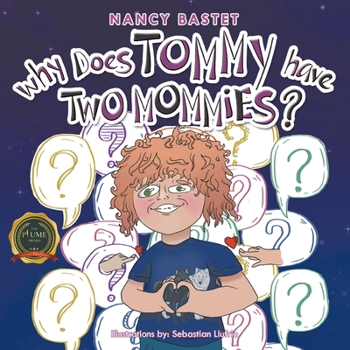 Paperback Why Does Tommy have Two Mommies Book
