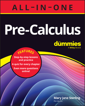 Paperback Pre-Calculus All-In-One for Dummies: Book + Chapter Quizzes Online Book