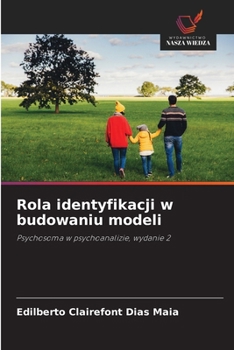 Paperback Rola identyfikacji w budowaniu modeli [Polish] Book