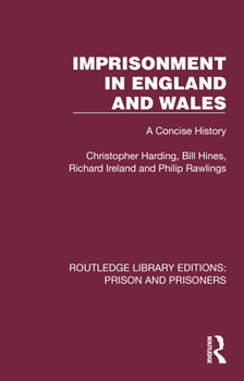 Paperback Imprisonment in England and Wales: A Concise History Book