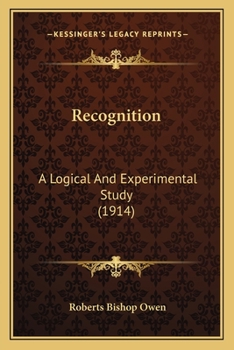 Paperback Recognition: A Logical And Experimental Study (1914) Book