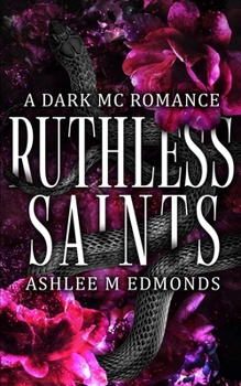 Paperback Ruthless Saints Book