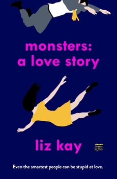 Paperback Monsters: A Love Story Book