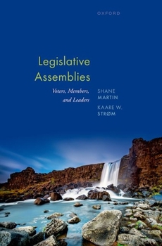 Hardcover Legislative Assemblies: Voters, Members, and Leaders Book