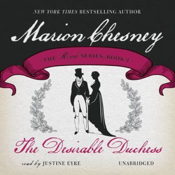The Desirable Duchess - Book #1 of the Dukes & Desires