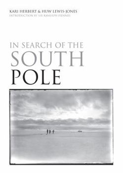 Hardcover In Search of the South Pole Book