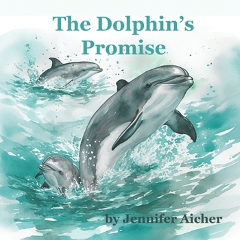 Paperback The Dolphin's Promise Book