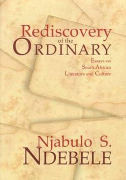 Paperback Rediscovery of the Ordinary: Essays on South African Literature and Culture Book