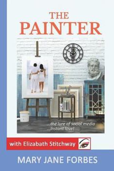 The Painter - Book #3 of the Elizabeth Stitchway, Private Investigator