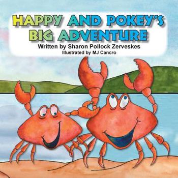 Paperback Happy and Pokey's Big Adventure Book