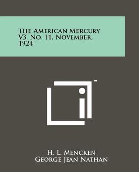 Paperback The American Mercury V3, No. 11, November, 1924 Book