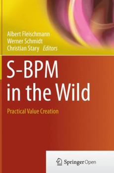 Paperback S-BPM in the Wild: Practical Value Creation Book