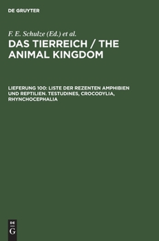 Hardcover Liste Der Rezenten Amphibien Und Reptilien. Testudines, Crocodylia, Rhynchocephalia [German] Book