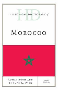 Hardcover Historical Dictionary of Morocco Book