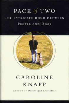 Hardcover Pack of Two: The Intricate Bond Between People and Dogs Book