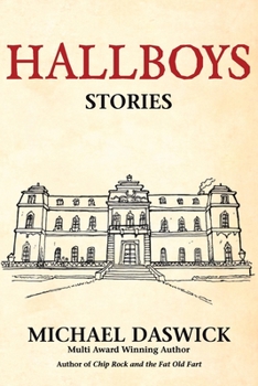 Paperback Hallboys: SHORT STORIES from BOYS HALL Book