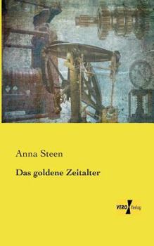 Paperback Das goldene Zeitalter [German] Book