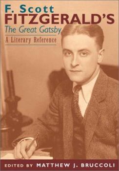 Paperback F. Scott Fitzgerald's the Great Gatsby: A Literary Reference Book