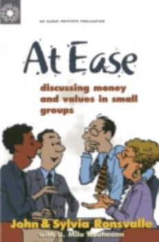 Paperback At Ease: Discussing Money & Values in Small Groups Book