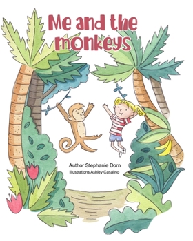 Paperback Me and the Monkeys Book